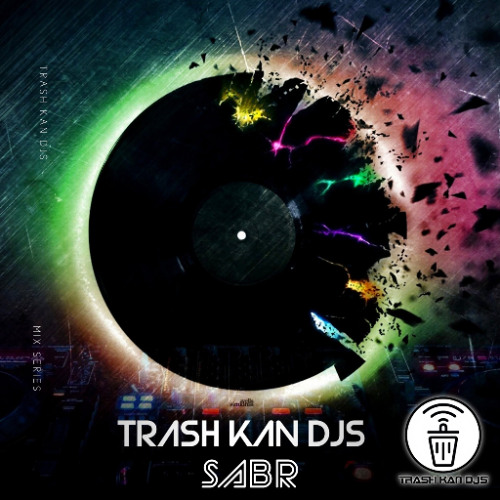 TrashKan Djs - SABR