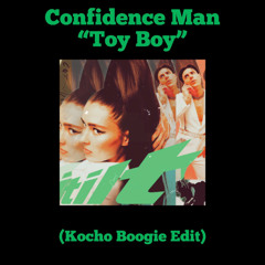 Toy Boy (Kocho Boogie Edit)