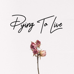 Pesso - Dying to live