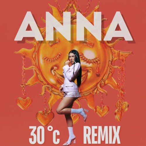 ANNA 30° C -Nicklumina REMIX     (ACQUISTA = FREE DOWNLOAD CANZONE COMPLETA)