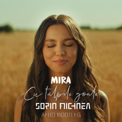 MIRA - CU TALPILE GOALE ( SORIN MICHNEA AFRO BOOTLEG) 120