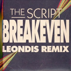 The Script - Breakeven (Leondis Remix)