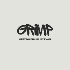 GrimP: Unapologetic