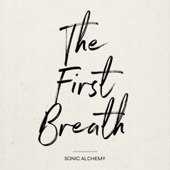 The First Breath