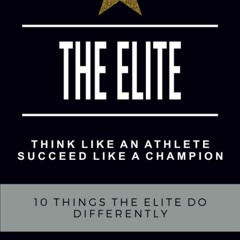 eBook✔️Download THE ELITE Think Like an Athlete Succeed Like a Champion