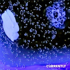 Currently [prod. Jaroc]