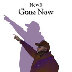 Gone Now
