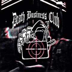 ♱ DEATH BUSINESS CLUB MIX ♱