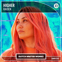 Raiden - Higher
