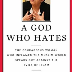 [DOWNLOAD] EBOOK 💏 A God Who Hates by  Wafa Sultan EBOOK EPUB KINDLE PDF
