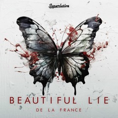De La France - Beautiful Lie