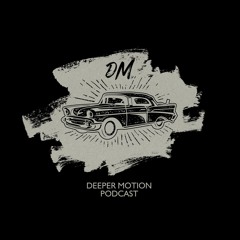 Deeper Motion Podcast