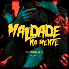 MALDADE NA MENTE