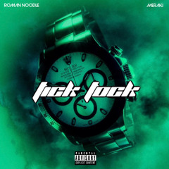 Tick Tock (feat. Meraki)