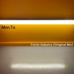 Ferrin Industry (Original Mix)[FREE DL]