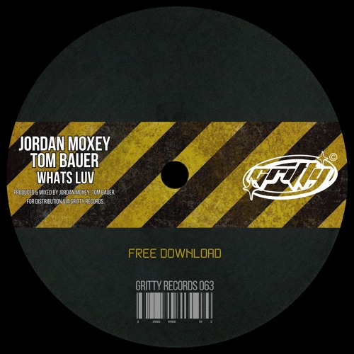 Jordan Moxey, Tom Bauer - Whats Luv [GR063]