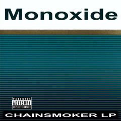 Chain Smoker