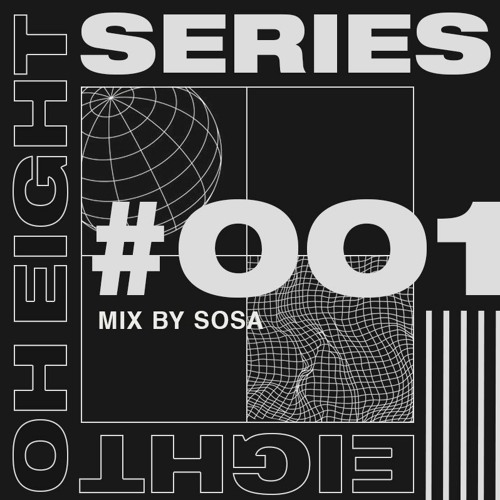 808 SERIES 001 - Mix by Sosa