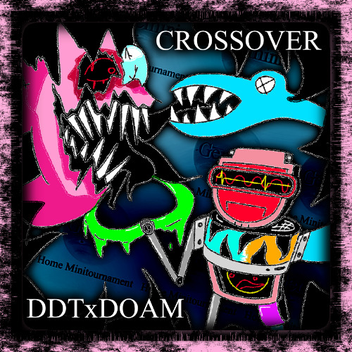 [CROSSOVER! DDT X DOAM: PHASE 2] TERMINATION