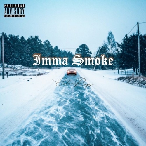 Imma Smoke