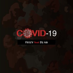 Covid-19 (feat. DJ AB)