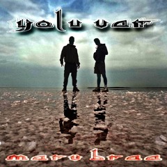 yolu var (Original Mix)