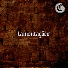 Lamentações part. Guilherme Zamba & RCarvalho