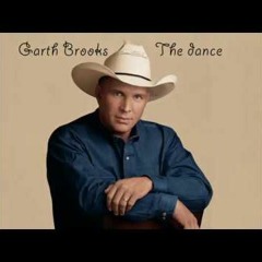The Dance - Garth Brooks Cover
