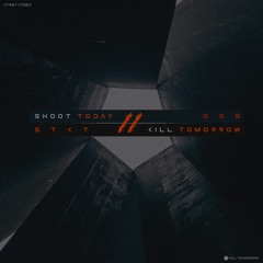 AnnGree - Pandora Box [Kill Tomorrow] OUT NOW!
