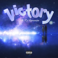 Victory (Feat. Kymanixo) [Prod. Oblivion]