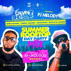 DJ CALVIN SHOSTAR - SUMMER ROOFTOP PARTY PROMO HOSTED BY PJ MELODY (28.05.24)