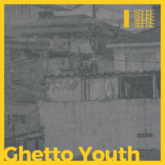 Ghetto Youth (free)