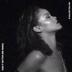 Rihanna - Kiss It Better (NIE Remix)
