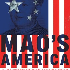 get⚡[PDF]❤ Mao's America: A Survivor?s Warning