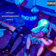 EXPLIC!T X 3SHXT GZ - SEXMONEYSILENCE