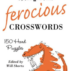 [DOWNLOAD] KINDLE ✉️ The New York Times Ferocious Crosswords: 150 Hard Puzzles (New Y