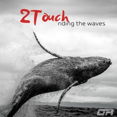 2Touch - Ocean Pollution (Critical Upgrade Rmx)
