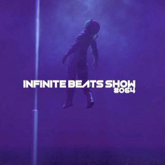 Infinite Beats Show #064 ft zm3ydj