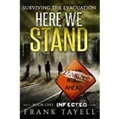 (PDF~~Download) Here We Stand 1: Infected: Surviving The Evacuation