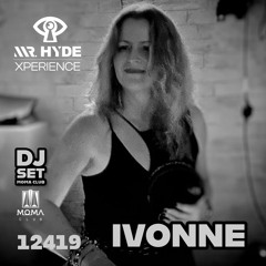 12419 IVONNE At MOMA CLUB Ft MrHYDE PODCAST