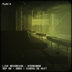 Live Recording [Montreal, Sep 20 @ Stereobar]
