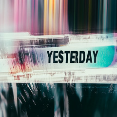 yesterday