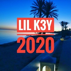 LIL K3Y - 2020