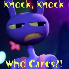 Knock Knock Who Cares (Pop Punk Remix)