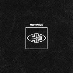 Medication