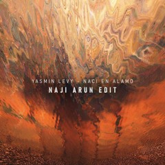 FREE DOWNLOAD: Yasmin Levy - Naci En Alamo (Naji Arun Edit) [Sweet Space]
