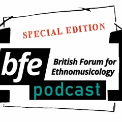 BFE Special Edition Podcast: Academia and Caring Responsibilities - Georgie Pope