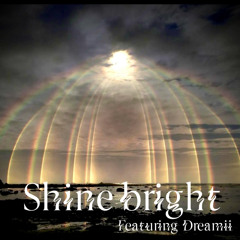 Shine Bright