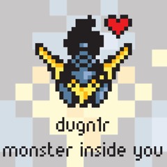 Dugn1r - Monster Inside You [Argofox Release]
