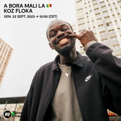 Takeover A Bora Mali La avec Koz Floka - 22 Septembre 2023
